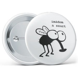 "Imádom a szart" kitűző